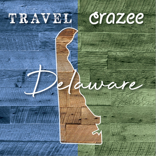TRAVEL CRAZEE - DELAWARE
